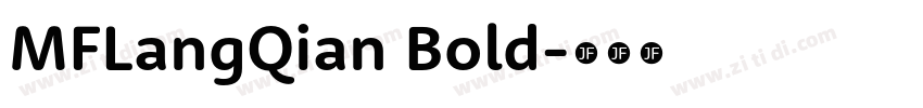 MFLangQian Bold字体转换